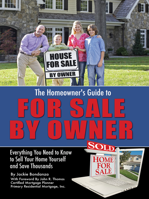 Title details for The Homeowner's Guide to For Sale by Owner by Jackie Bondanza - Available